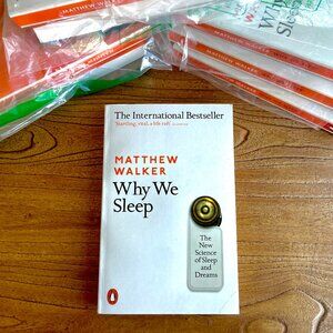 Why We Sleep: The New Science of Sleep and Dreams by Walker, Matthew, NEW NEVER